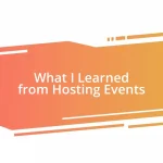 What I Learned from Hosting Events